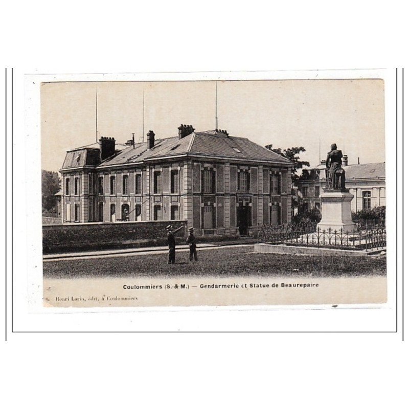 COULOMMIERS : gendarmerie et statue de beaurepaire - tres bon etat