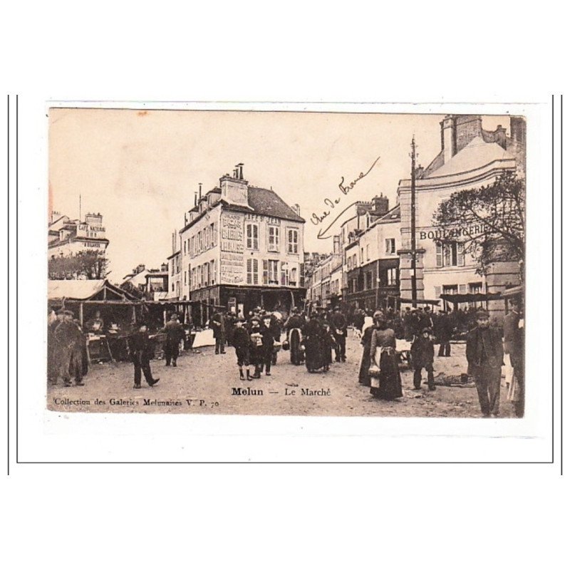 MELUN : le marché - tres bon etat