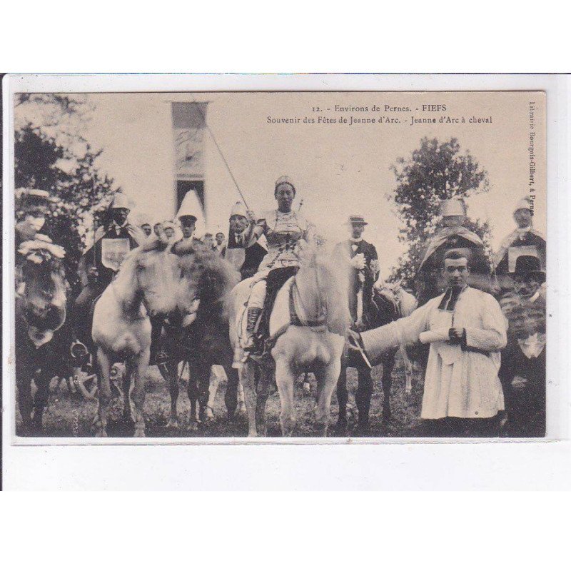 FIEFS: souvenir des fêtes de jeanne d'arc, jeanne d'arc à cheval - état