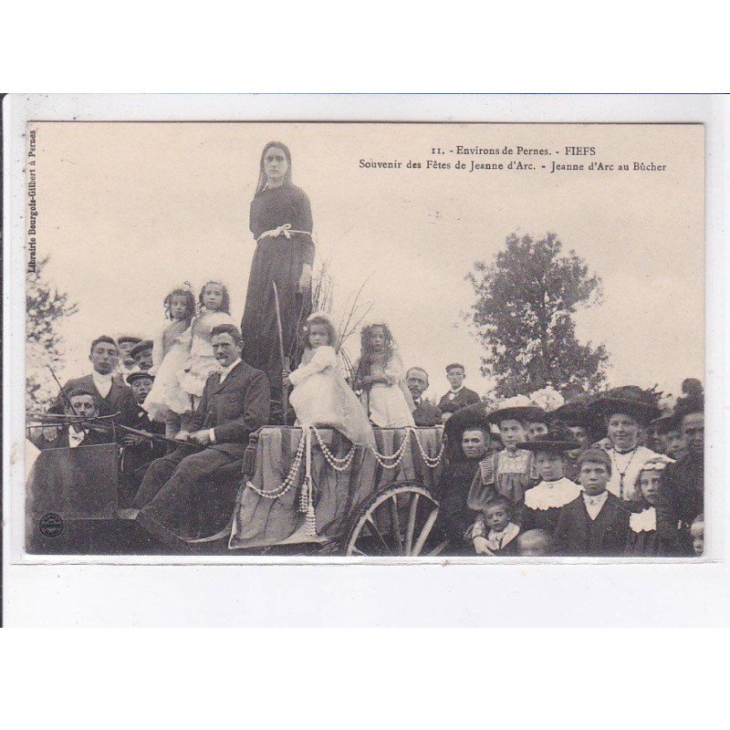 FIEFS: souvenir des fêtes de jeanne d'arc, jeanne d'arc au bûcher - très bon état