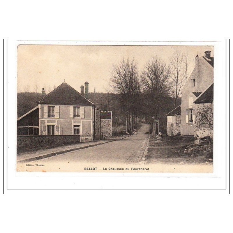 BELLOT : la chaussée du fourcheret - état (pliée)