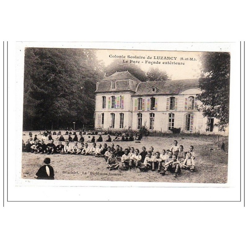 LUZANCY : colonie scolaire - tres bon etat