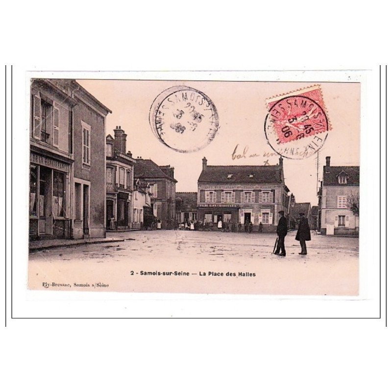 SAMOIS-sur-SEINE : la place des halles - tres bon etat