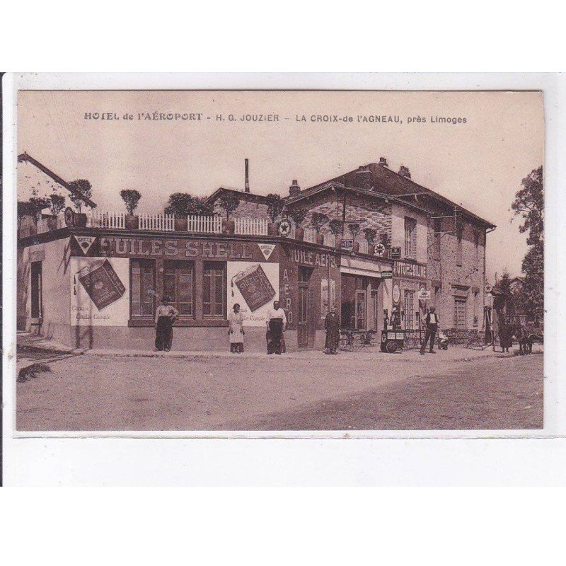 LA CROIX-de-L'AGNEAU: hôtel de l'aéroport, H.G. Jouzier, huiles shell - très bon état