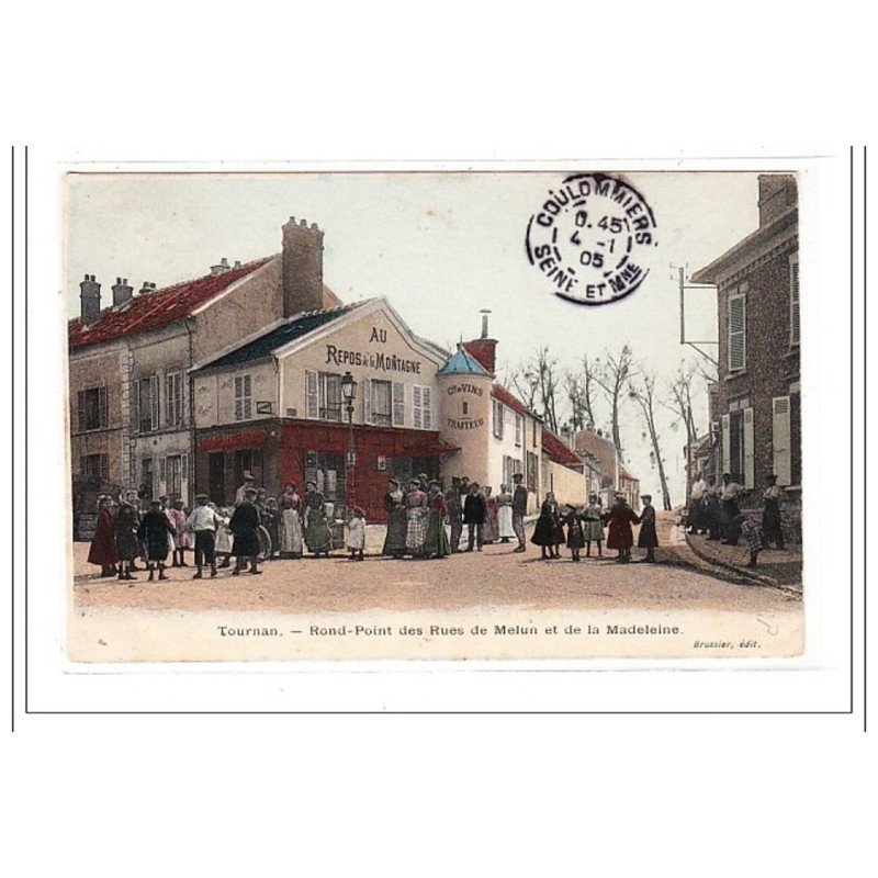 TOURNAN : rond-point des rues de melun et de la madeleine - etat