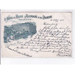 MENTON: grand hôtel de russie d'allemagne et des palmiers - très bon état