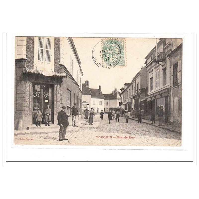 TOUQUIN : grande rue - tres bon etat