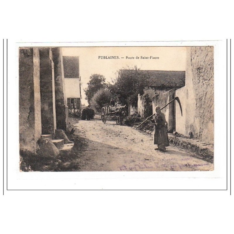 FUBLAINES : oute de saint-fiacre - tres bon etat