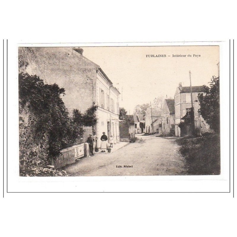 FUBLAINES : interieur du pays - tres bon etat