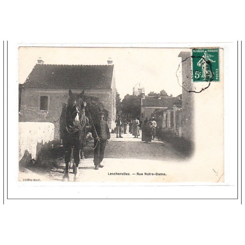 LESCHEROLLES : rue notre-dame - etat