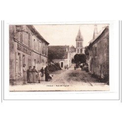 THIEUX : rue de l'eglise - tres bon etat