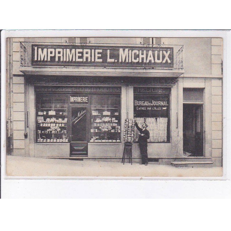 BELLEGARDE: imprimerie L. Michaux, bureau de journal, papeterie moderne - état