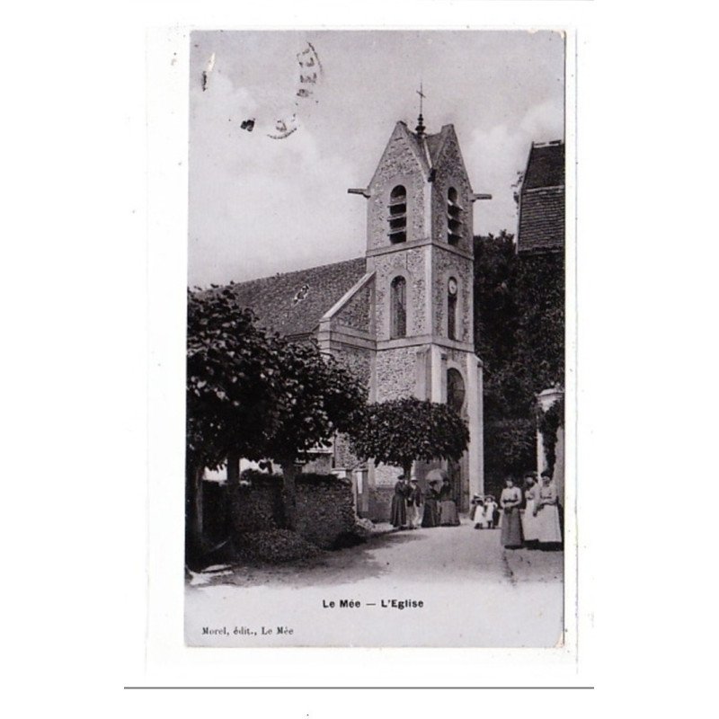 LE MEE : l'eglise - tres bon etat