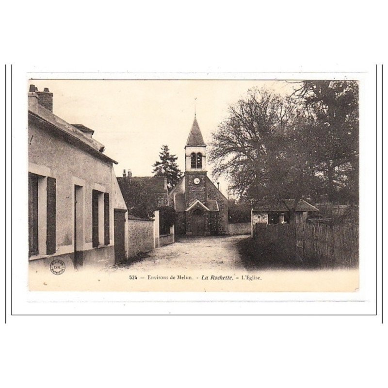LA ROCHETTE : l'eglise - tres bon etat