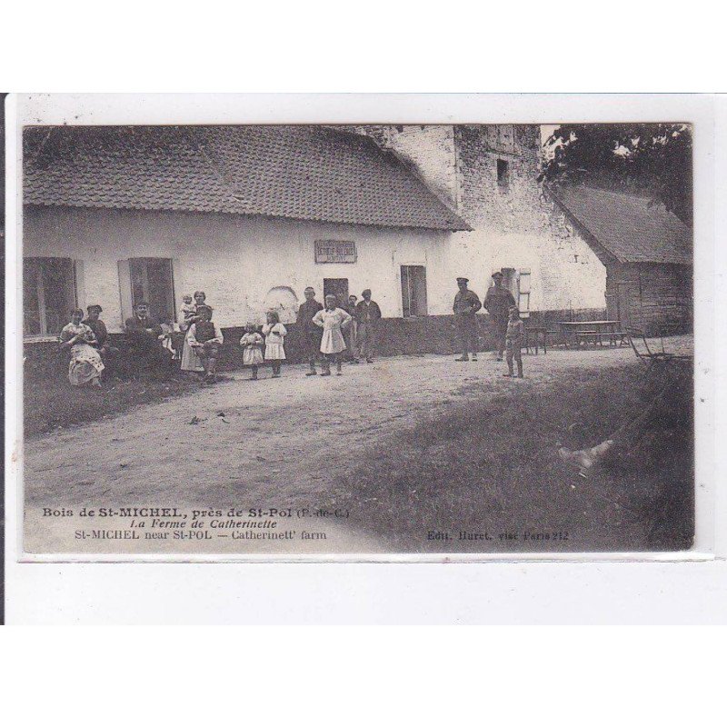 SAINT-MICHEL: bois, la ferme de catherinette - état