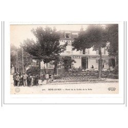 BOIS-le-ROI : hotel de la vallée de la solle - tres bon etat