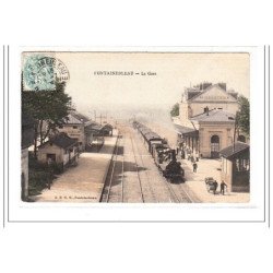 FONTAINEBLEAU : la gare - tres bon etat