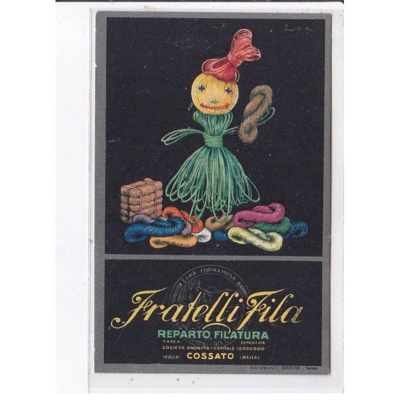 PUBLICITE :  Luna - Fratelli Fina reparto filatura - très bon état