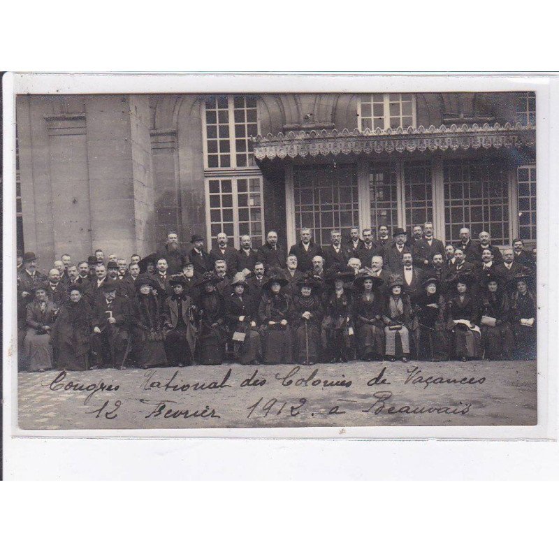 BEAUVAIS: groupe national des colonies de vacances 1912 - très bon état BEAUVAIS: groupe national des colonies de vacances 1912 - très bon état