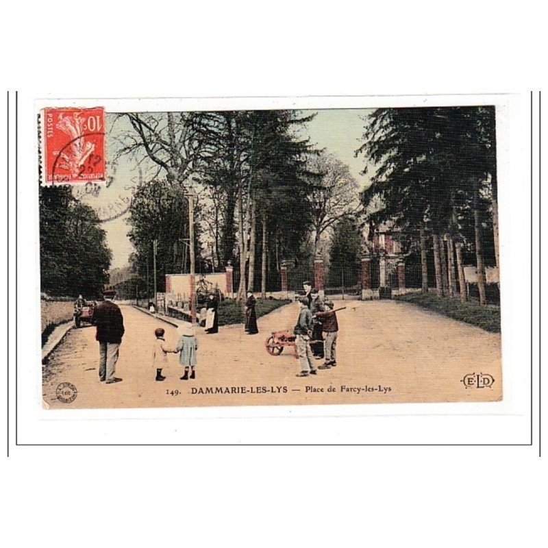 DAMMAIRE-les-LYS : place de farcy-les-lys - tres bon etat