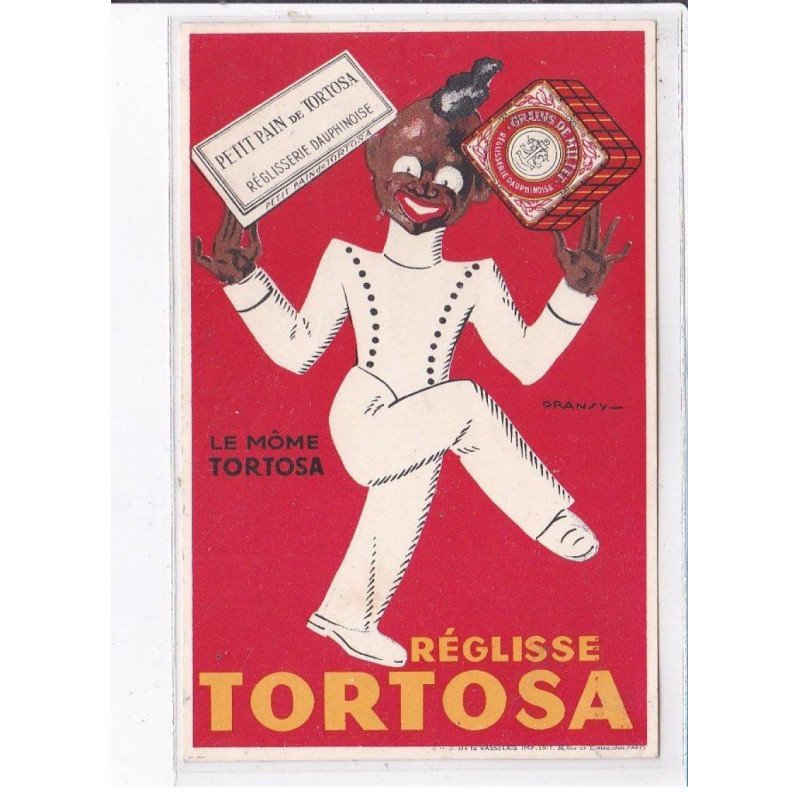 PUBLICITE : Le mome Tortosa (reglisse)- bon état (traces au dos)