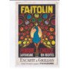 PUBLICITE : peinture a l'huile Faitolin "Escafit et Grillon à Toulouse" - très bon état