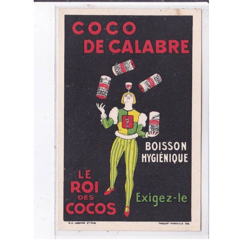 PUBLICITE : le roi des cocos (coco de Calabre) - bon état