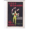 PUBLICITE : le roi des cocos (coco de Calabre) - bon état