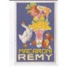 PUBLICITE : macaroni Remy (enfant - chien - oie) - très bon état