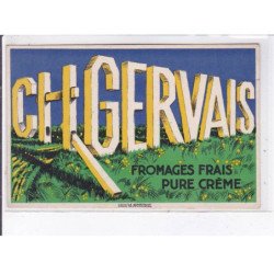 PUBLICITE : fromages frais et crême Charles GERVAIS - très bon état