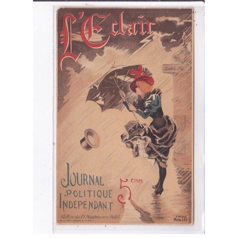 PUBLICITE : journal politique indépendant "l'Eclair" illustré par Enrique Mirallès - état