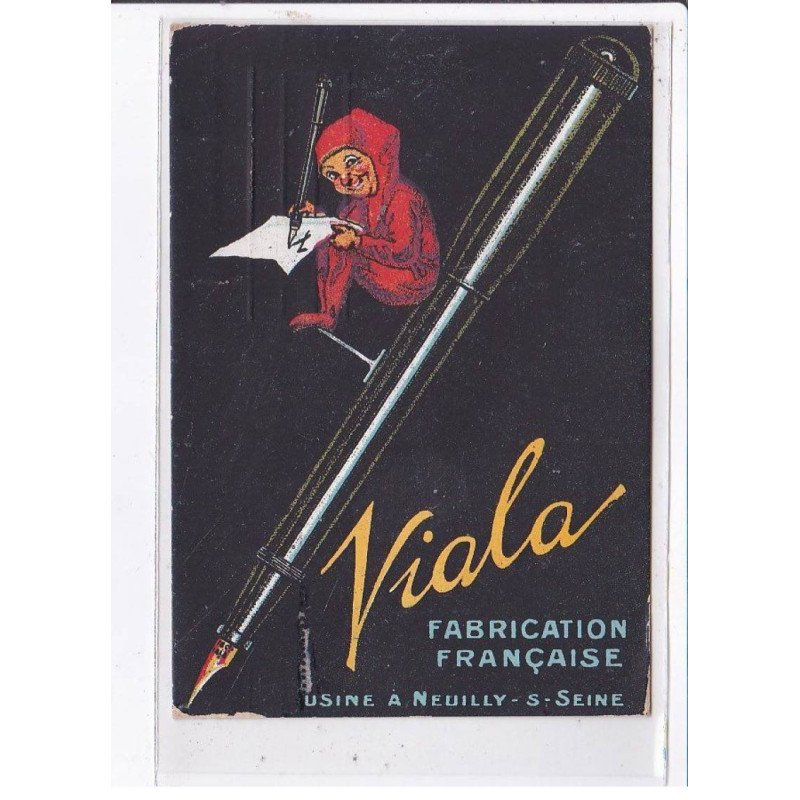 PUBLICITE : stylo Viala à Neuilly sur Seine - état