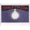 PUBLICITE : ampoules Opale MAZDA - très bon état