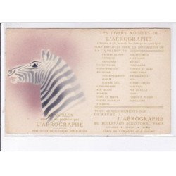 PUBLICITE : divers modeles de l'Aérographe (Zebre) - très bon état
