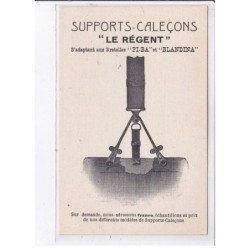 PUBLICITE : supports calecons " le Régent" - très bon état