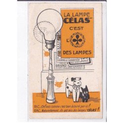 PUBLICITE : la lampe CELAS illustrée par Pol Rab (chien) - état