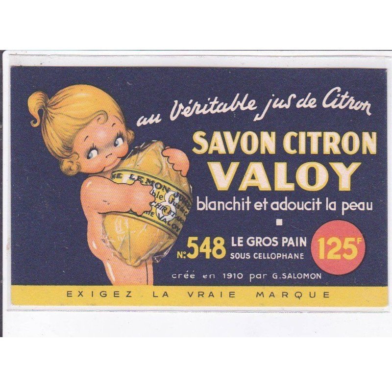 PUBLICITE : le savon citron Valoy (illustrée par Béatrice Mallet) -  très bon état