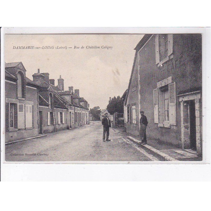 DAMMARIE-sur-LOING: rue de châtillon coligny - très bon état