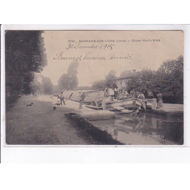 DAMMARIE-sur-LOING: écluse moulin brûlé - très bon état