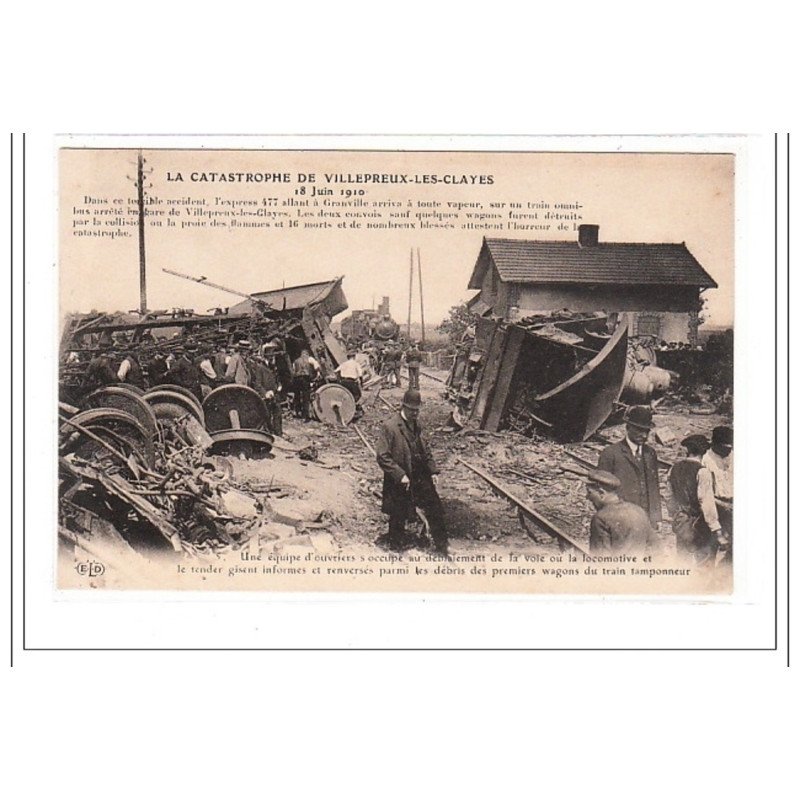 VILLEPREUX-LES-CLAYES : catastrophe de villepreux-les-clayes 18 juin 1910 - tres bon état