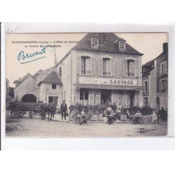 CHATEAURENARD: l'hôtel du sauvage au moment des villegiatures - très bon état