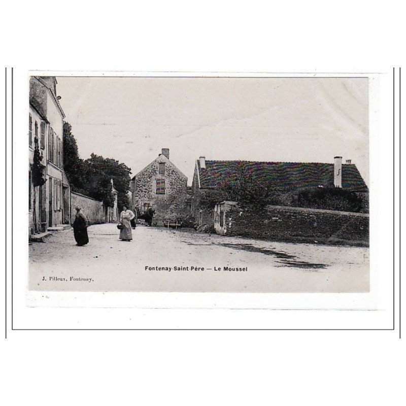 FONTENAY-SAINT-PERE : le mousset - tres bon état