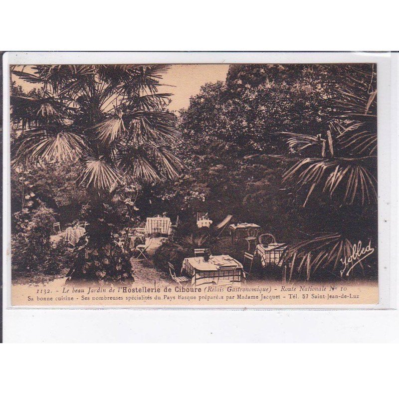 SAINT-JEAN-de-LUZ: le beau jardin de l'hostellerie de ciboure - très bon état