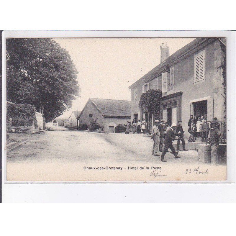 CHAUX-des-CROTENAY: hôtel de la poste, jeu de boules - très bon état