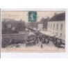 THEROUANNE: ville fortifiée, détruite par charles-quint en 1553, la grande-rue, un jour de marché - très bon état
