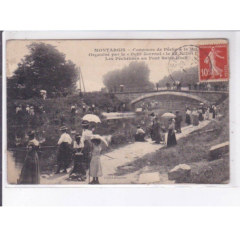 MONTARGIS: concours de pêche à la ligne organisé par le "petit journal" les pêcheuses au pont saint-roch - état MONTARGIS: concours de pêche à la ligne organisé par le "petit journal" les pêcheuses au pont saint-roch - état