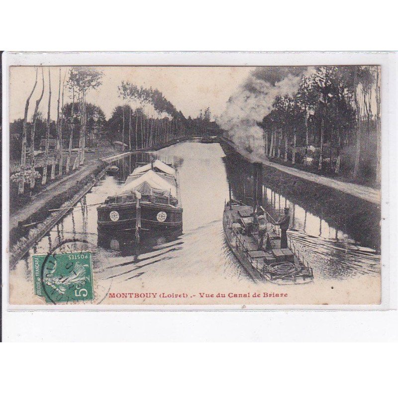 MONTBOUY: vue du canal de briare - très bon état