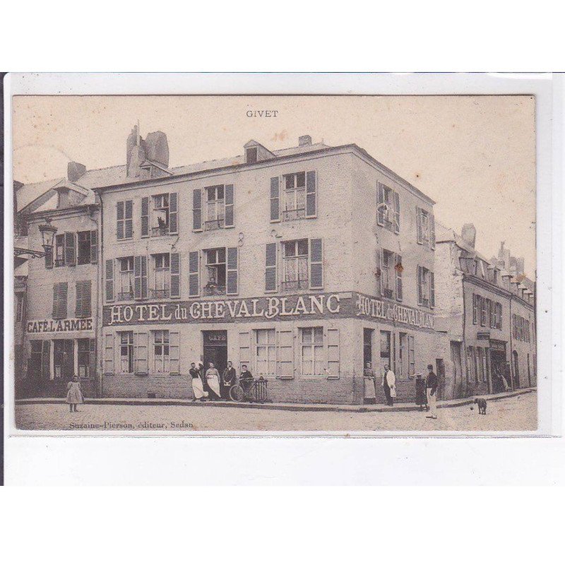 GIVET: café de l'armée, hôtel du cheval blanc - très bon état
