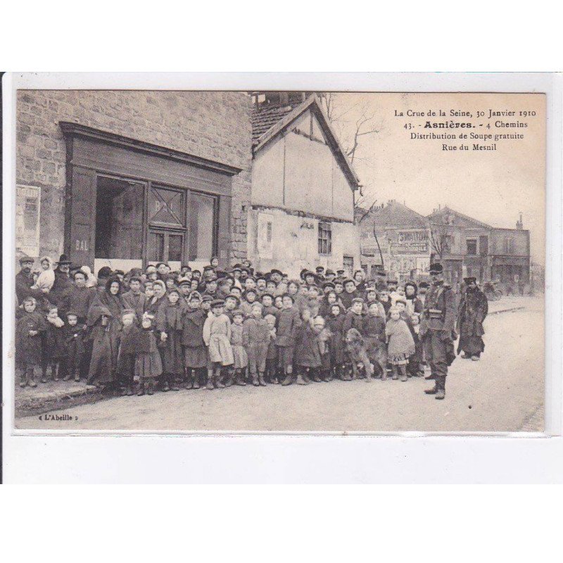 ASNIERES: la crue de la seine 30 janvier 1910, 4 chemins distribution de soupe gratuite rue de mesnil - très bon état