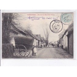 DARGNIES: ancienne rue du frieu - très bon état